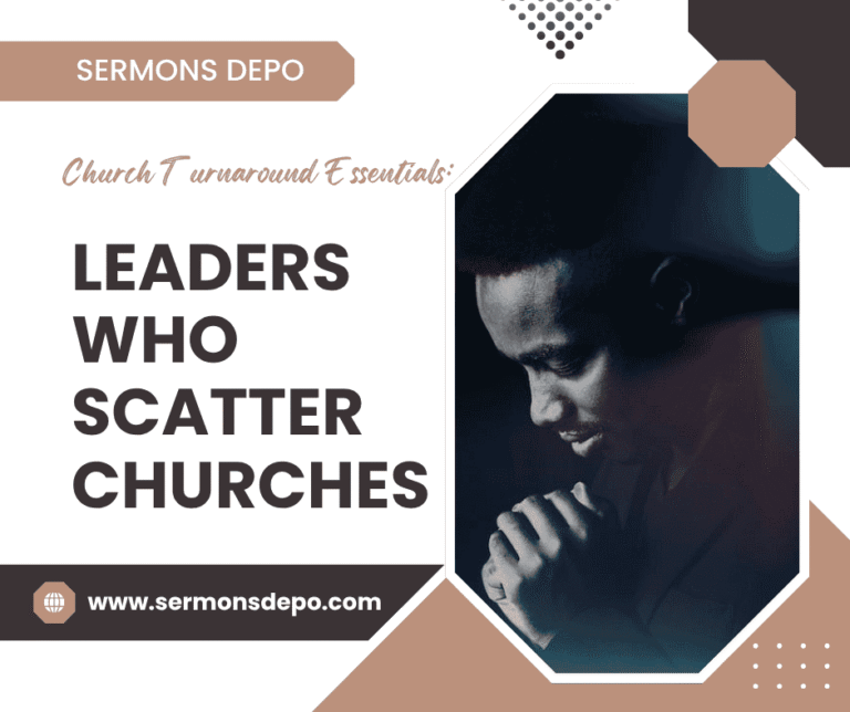 Leaders Who Scatter Churches