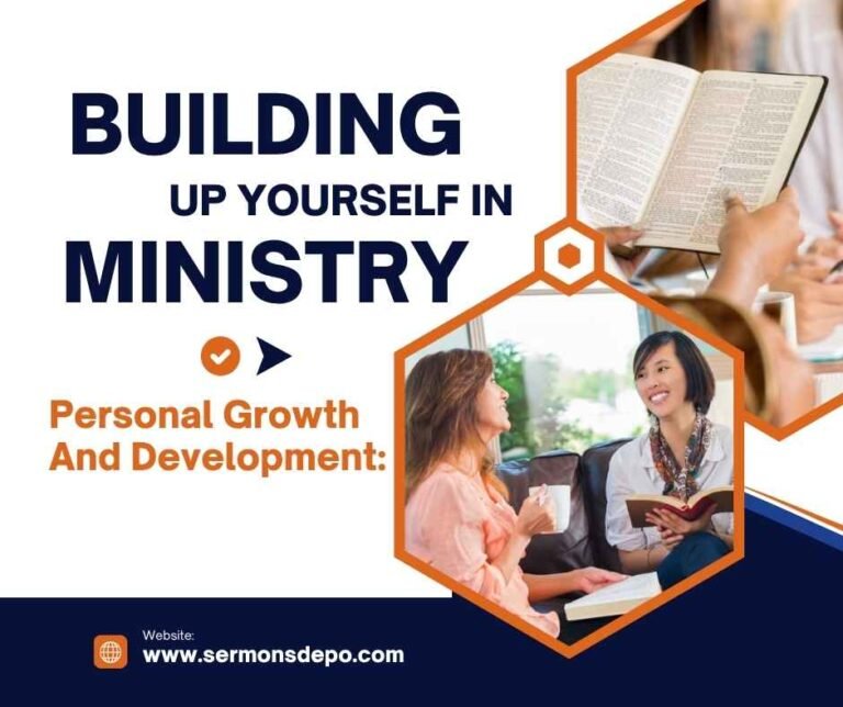 Building Up Yourself In Ministry
