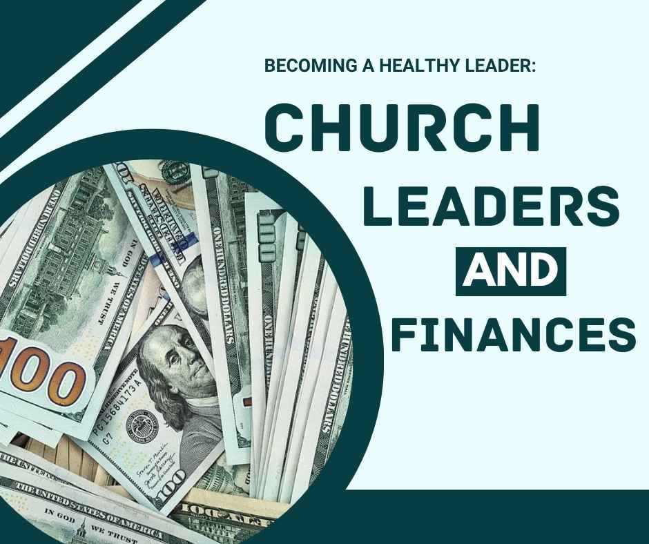 Church Leaders And Finances