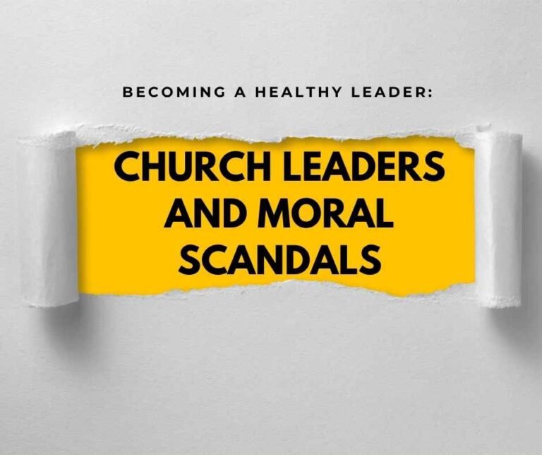 Church Leaders And Moral Scandals