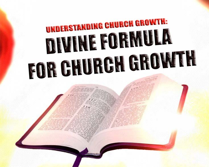 Divine Formula For Church Growth