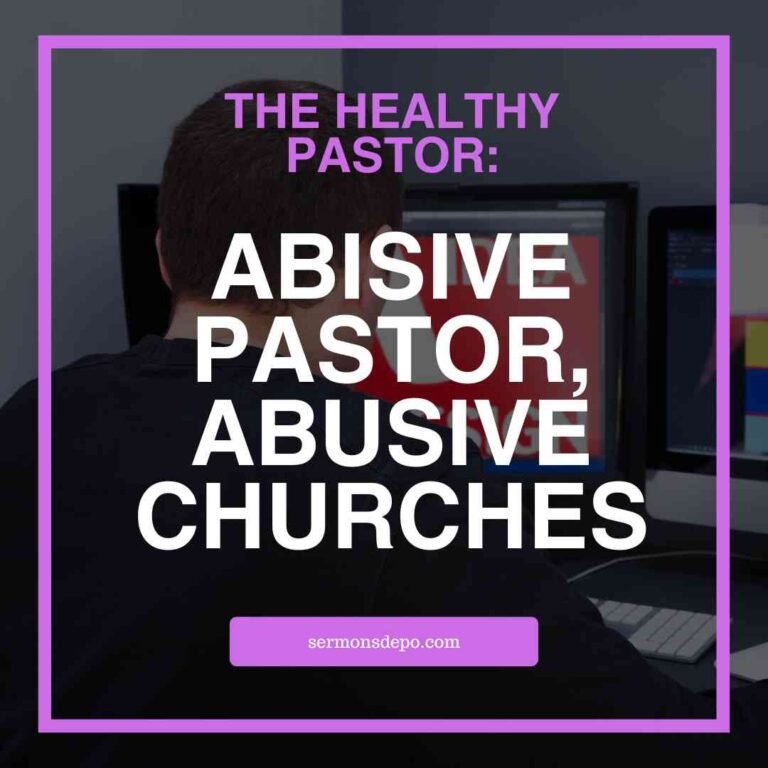 ABISIVE PASTOR, ABUSIVE CHURCHES