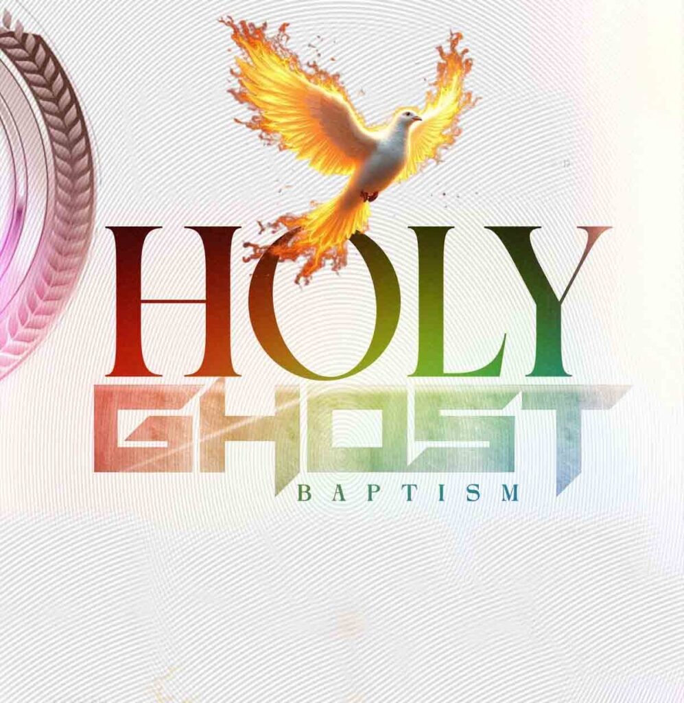 HOLY GHOST BAPTISM