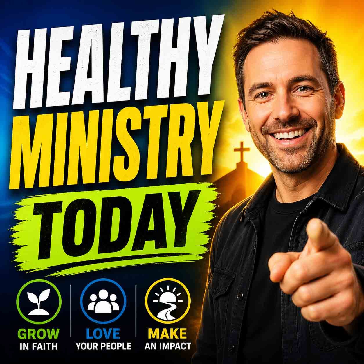 HEALTHY MINISTRY TODAY
